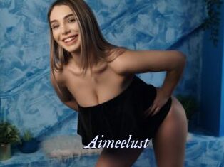 Aimeelust