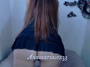 Anamariasex33