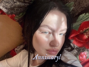 Anniscaryl