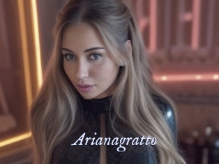 Arianagratto