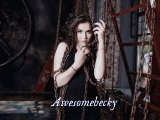 Awesomebecky