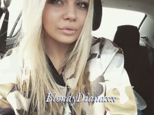 BlondyDianaxx
