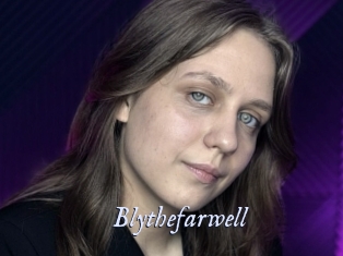 Blythefarwell