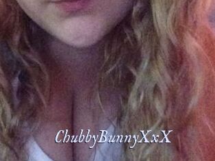 ChubbyBunnyXxX