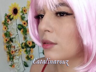 Catalinarouz