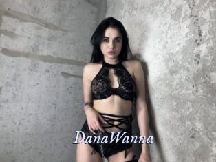 DanaWanna