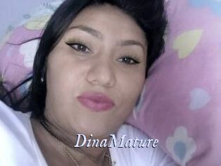DinaMature