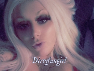 Dirtyfungirl