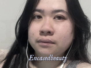 Encasedbeauty
