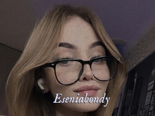 Eseniabondy