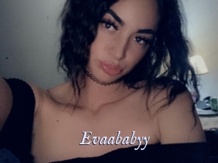 Evaababyy