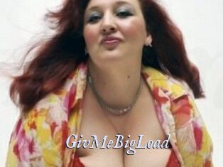 GivMeBigLoad