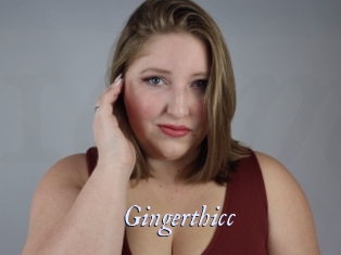 Gingerthicc