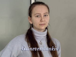 Guineverehankin