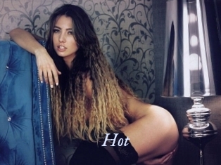 Hot