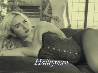 Haileyrosen