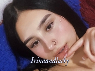 Irinaandlucky