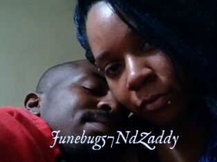 Junebug57NdZaddy