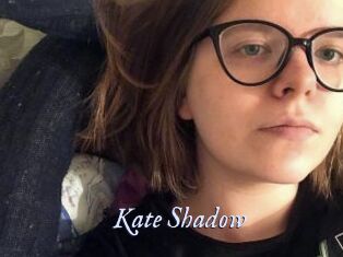 Kate_Shadow