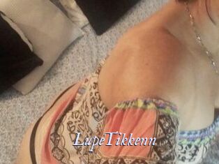 Lupe_Tikkenn