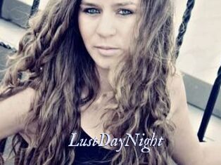 LustDayNight