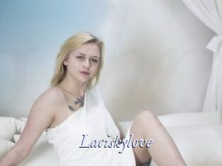 Laciskylove