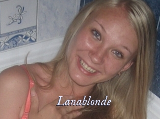 Lanablonde