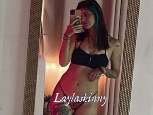 Laylaskinny