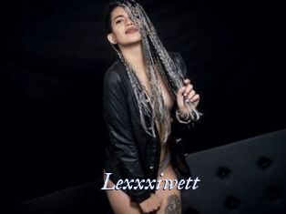 Lexxxiwett
