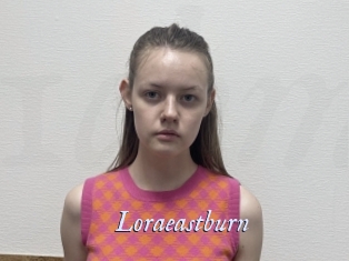 Loraeastburn