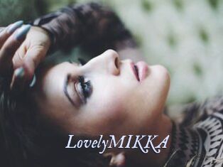 LovelyMIKKA