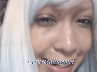 Lovetocallmemee