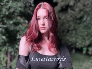Lucettacroyle