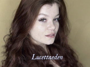 Lucettaeden