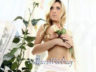 MatureWetPusy 1 chatte mouillée