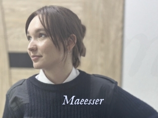 Maeesser