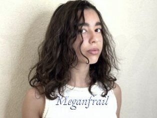 Meganfrail