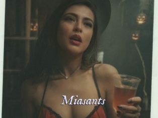 Miasants