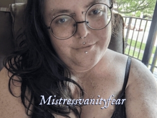 Mistressvanityfear