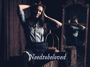 Needtobeloved