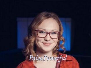 PaisaPowerful