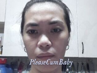 PleaseCumBaby