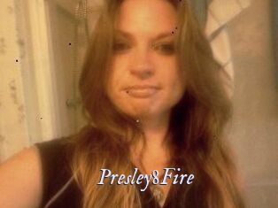Presley8Fire