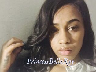 PrincessBellaRay