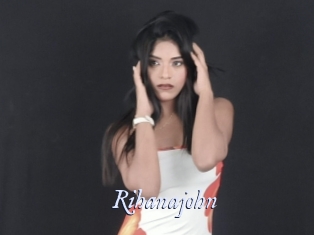 Rihanajohn