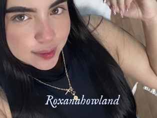 Roxanahowland