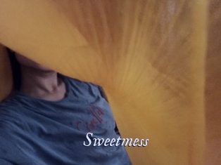 Sweetmess
