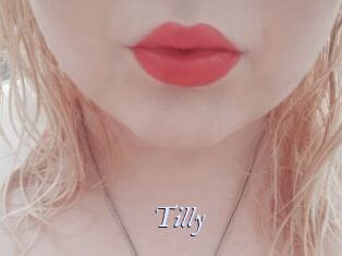 Tilly