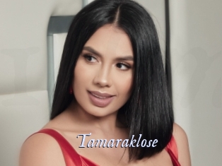 Tamaraklose