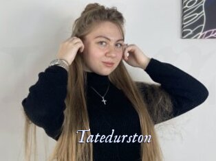 Tatedurston